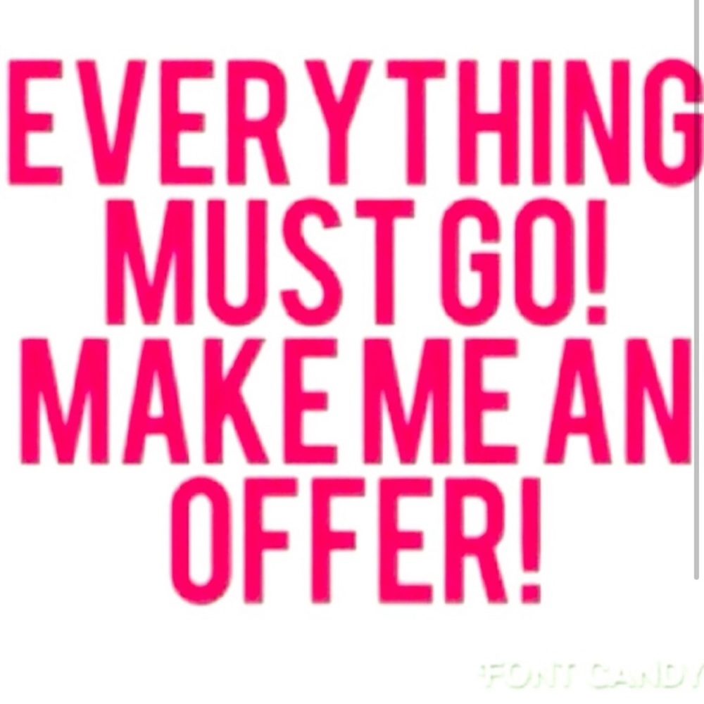 Make an offer! Everything must go asap!